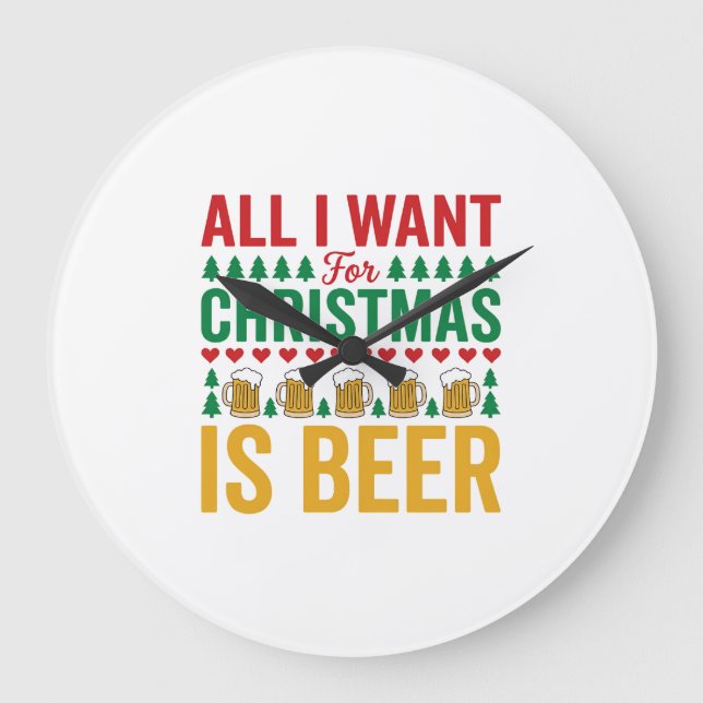 Christmas Beer Funny Holiday Drinking Design Large Clock (Front)