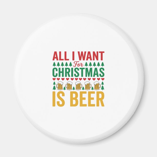 Christmas Beer Funny Holiday Drinking Design Magnet (Front)