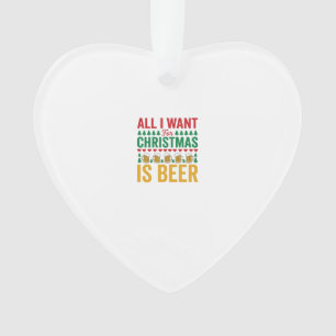 Christmas Beer Funny Holiday Drinking Design Ornament