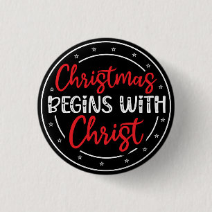 Christmas Begins With Christ-65772 3 Cm Round Badge