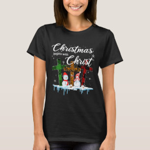 Christmas Begins With Christ Costume Xmas Gifts  T-Shirt