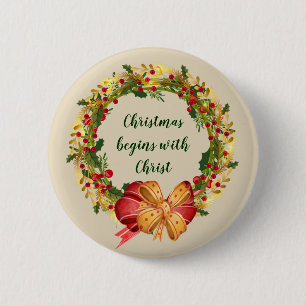 Christmas Begins with Christ Quote 6 Cm Round Badge