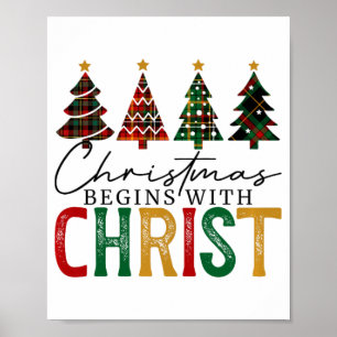 Christmas Begins With Christ Red And Green Plaid P Poster