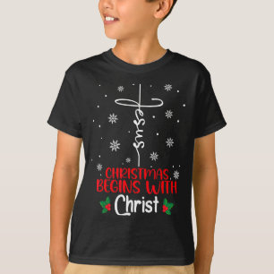 Christmas Begins With Christ Religious Christmas X T-Shirt