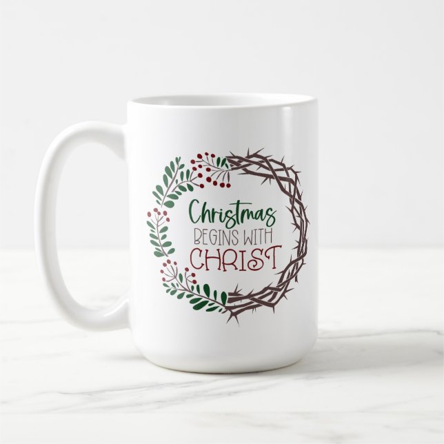 CHRISTMAS BEGINS WITH CHRIST Scripture Wreath  Coffee Mug (Left)