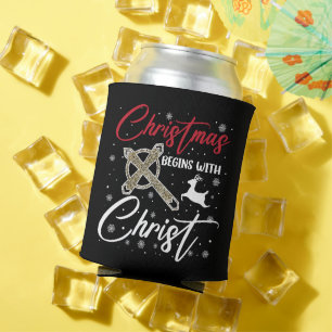 Christmas Begins With Christ Xmas Christian Can Cooler