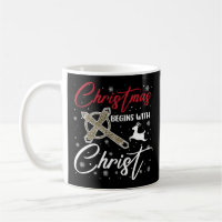 Christmas Begins With Christ Xmas Christian