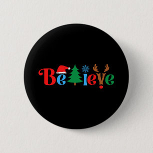 Christmas Believe 6 Cm Round Badge