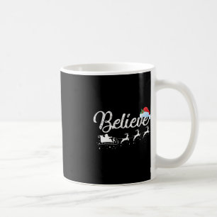 Christmas - Believe in Santa Claus Coffee Mug