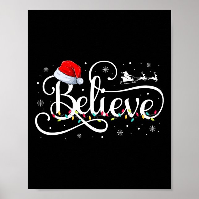 Christmas Believe Santa Claus Funny Family Matchin Poster (Front)
