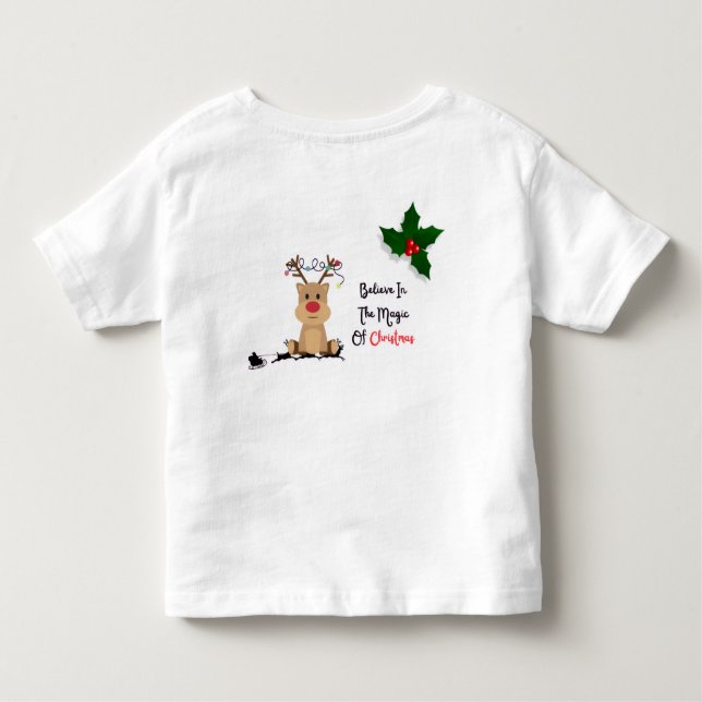 christmas believein the magic of christmas toddler T-Shirt (Back)