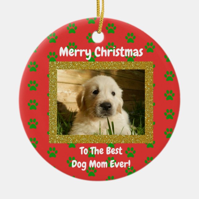Christmas Best Dog Mum Ever Pet Photo Ceramic Tree Decoration (Front)