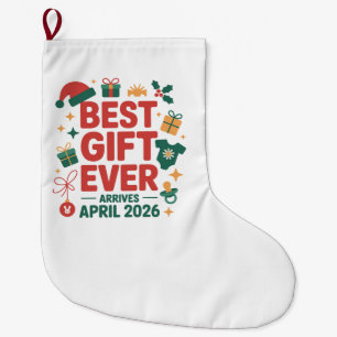 Christmas Best Gift Ever Arrives April 2026 Couple Large Christmas Stocking