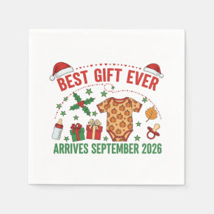 Christmas Best Gift Ever Arrives September 2026 Napkin