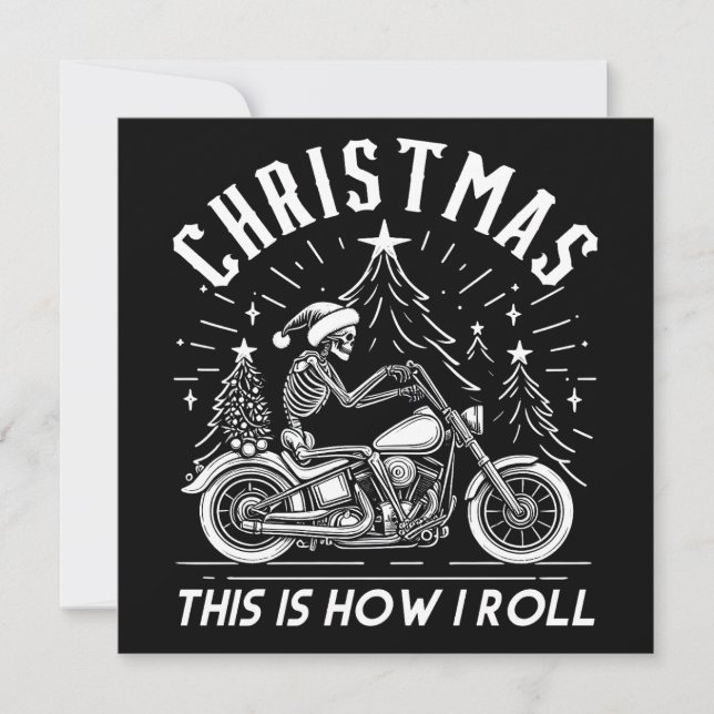 Christmas Biker This Is How I Roll  Holiday Card (Front)