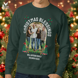 CHRISTMAS BLESSINGS FAMILY REUNION Matching Group Sweatshirt