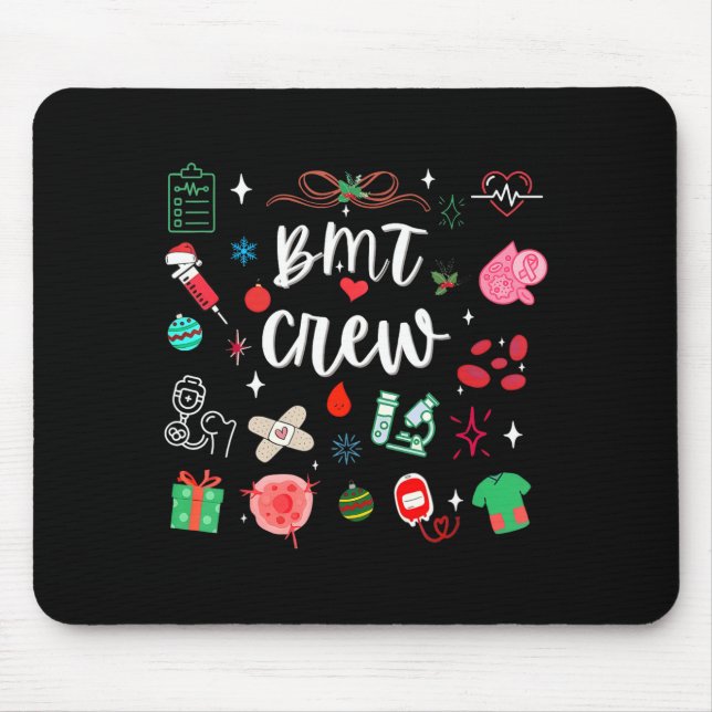 Christmas Bmt Crew Nurse Bone Marrow Transplant Nu Mouse Pad (Front)