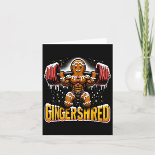 Christmas Bodybuilding Gingershred Funny Gingerbre Card