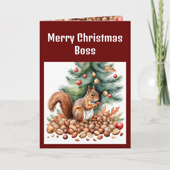 Christmas Boss, From the bunch of Nuts -Squirrel Holiday Card (Front)