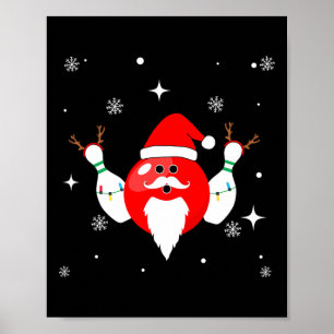 Christmas Bowling Santa's Bowling Team Into The Ho Poster