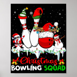 Christmas Bowling Squad Dabbing Santa Elf Bowling  Poster