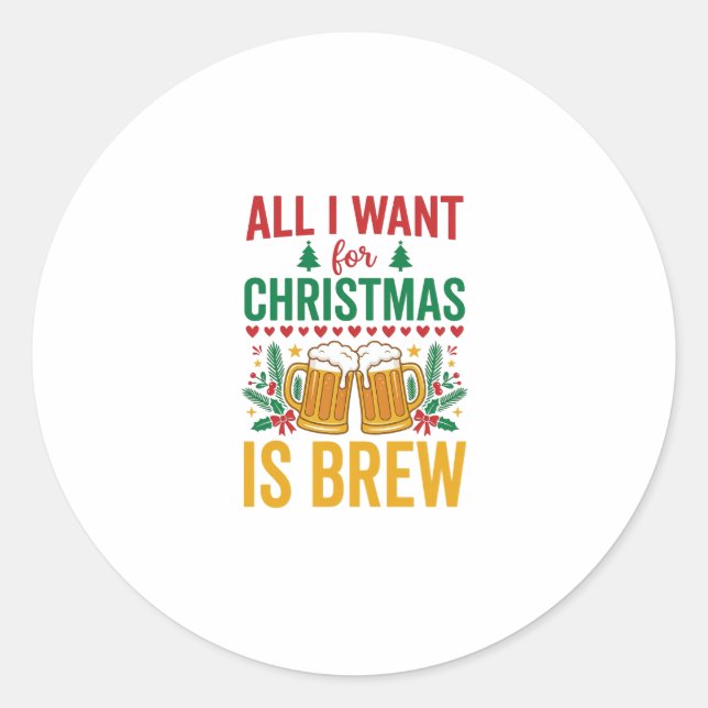 Christmas Brew Holiday Drink Design Classic Round Sticker (Front)