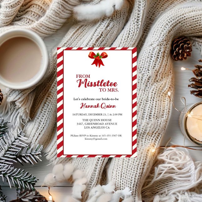 Christmas bridal shower invitation MIsstlet TO Mrs (Creator Uploaded)