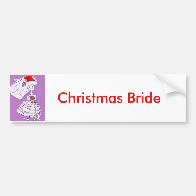 Christmas Bride Bumper Sticker (Front)