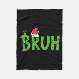 Christmas Bruh Santa Hat Funny Xmas Meme Humor Men Fleece Blanket