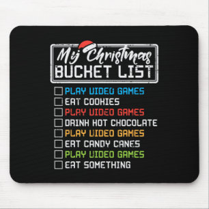 Christmas Bucket List Video Games Xmas Gamer Boys Mouse Pad