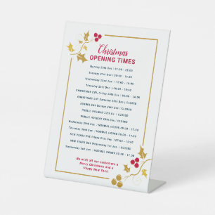 Christmas business opening times, gold red holly pedestal sign