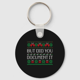 Christmas But Did You Doent It Ugly Office Party S Key Ring