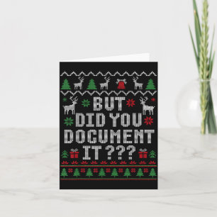 Christmas But Did You Doent It Ugly Office Sweater Card