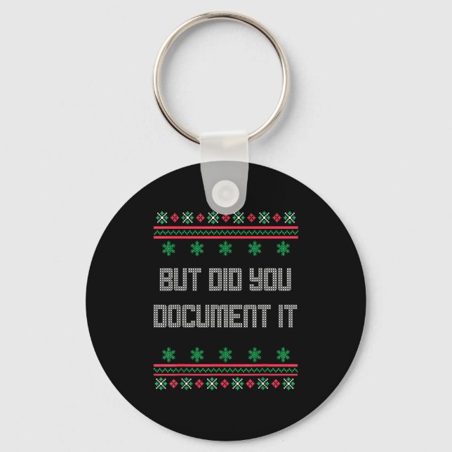 Christmas But Did You Doent It Ugly Office Sweater Key Ring (Front)