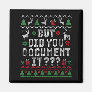 Christmas But Did You Doent It Ugly Office Sweater Magnet