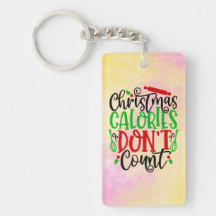 Christmas Calories Don’t Count-50258 Key Ring