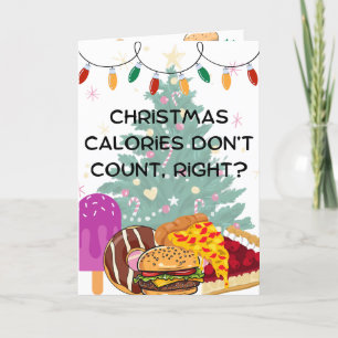 Christmas Calories Don’t Count: Funny Holiday Card
