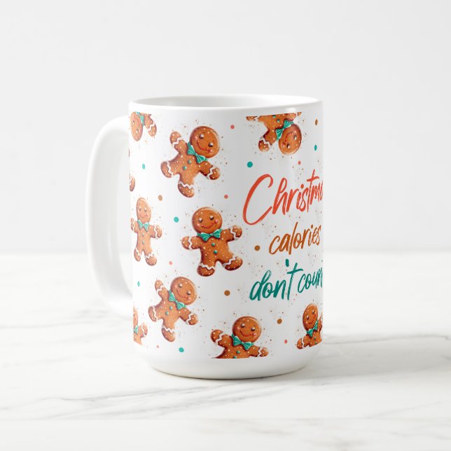 Christmas Calories Don't Count Coffee Mug (Front Left)