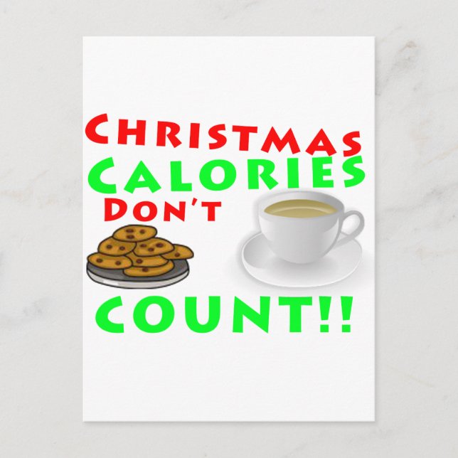 Christmas Calories Don't Count Humour Funny Holiday Postcard (Front)