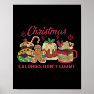 Christmas Calories Don't Count Milk Cookies Poster