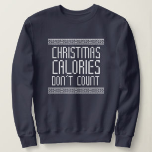 Christmas Calories Sweatshirt