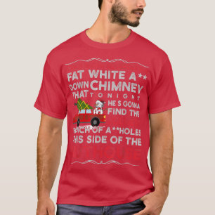 Christmas Camper When Santa Squeezes His Fat White T-Shirt