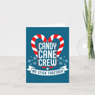 Christmas Candy Cane Crew We Stick Together Matchi Thank You Card
