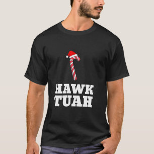 Christmas Candy Cane Hawk Tuah Spit On That Thang T-Shirt