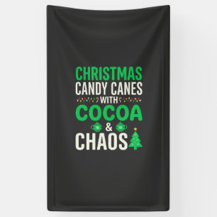 Christmas Candy Canes Cocoa Chaos Holiday Banner