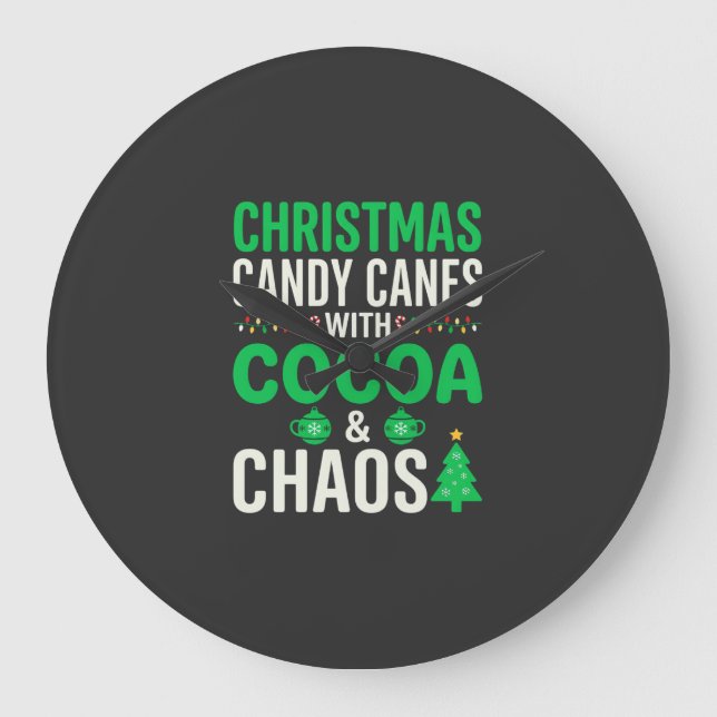 Christmas Candy Canes Cocoa Chaos Holiday Large Clock (Front)