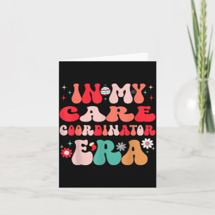 Christmas Care Coordinator For Funny Men Women Kid Card