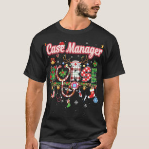 Christmas Case Manager Nurse Reindeer Xmas Ornamen T-Shirt