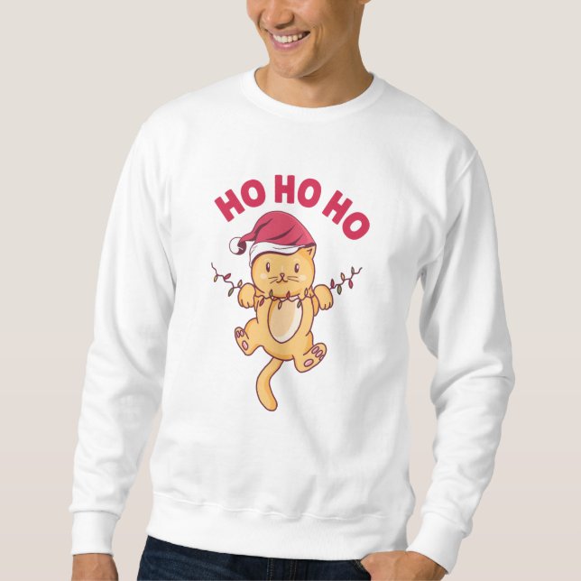 Christmas Cat Ho Ho Ho Sweatshirt (Front)