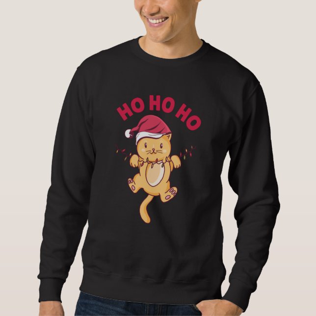 Christmas Cat Ho Ho Ho Sweatshirt (Front)